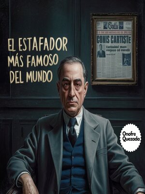 cover image of El Estafador Más Famoso Del Mundo